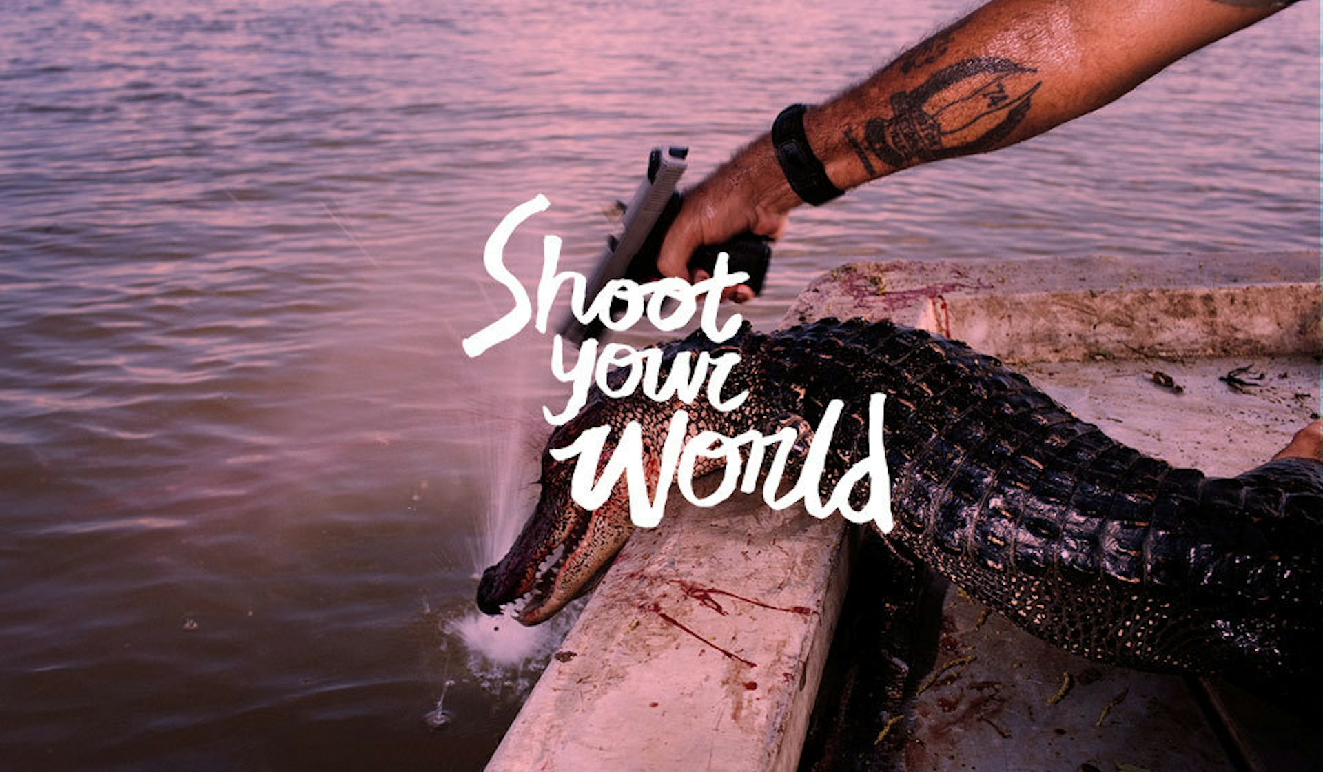 Shoot Your World