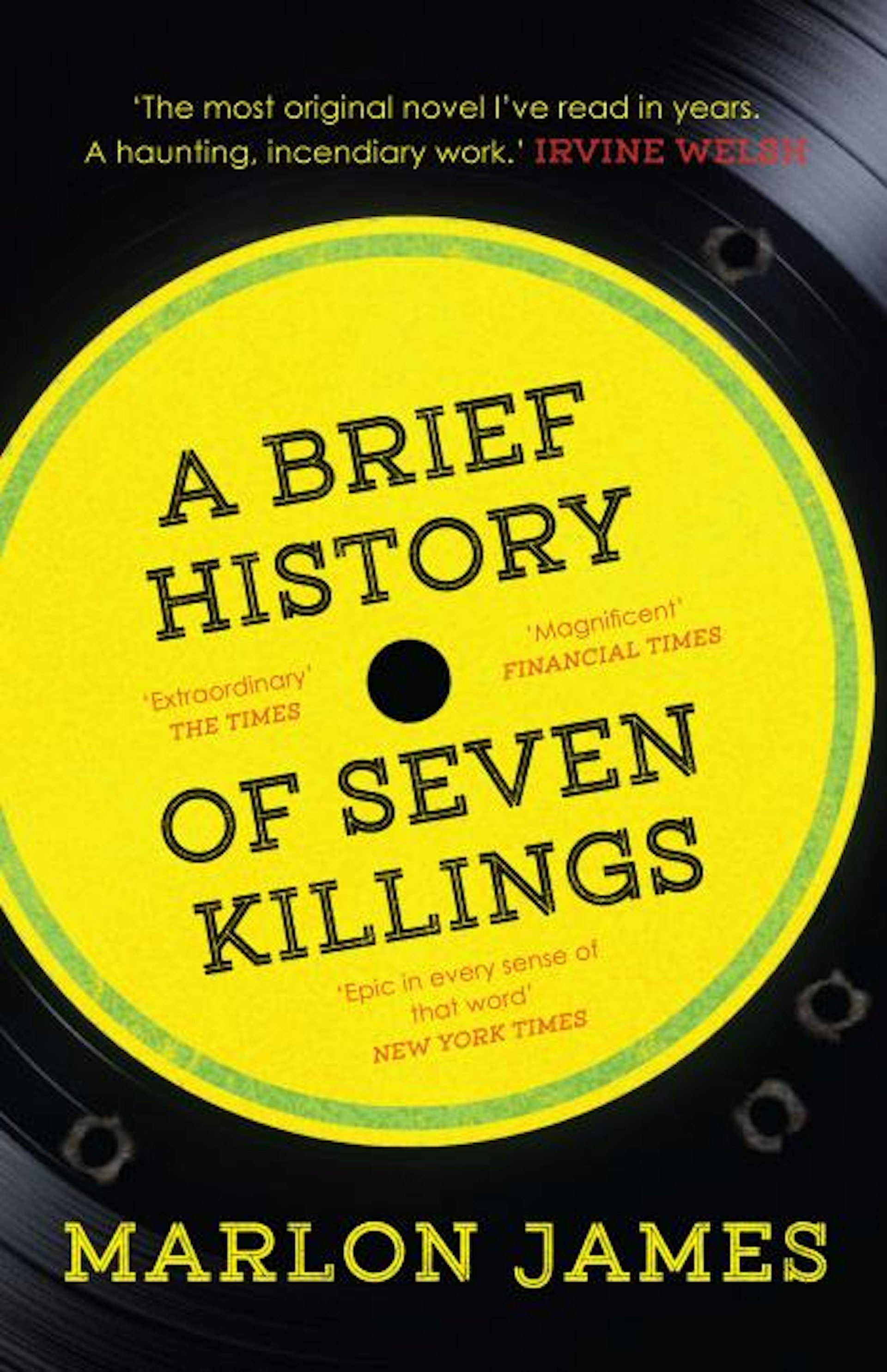 Marlon James-A Brief History of Seven Killings-Huck