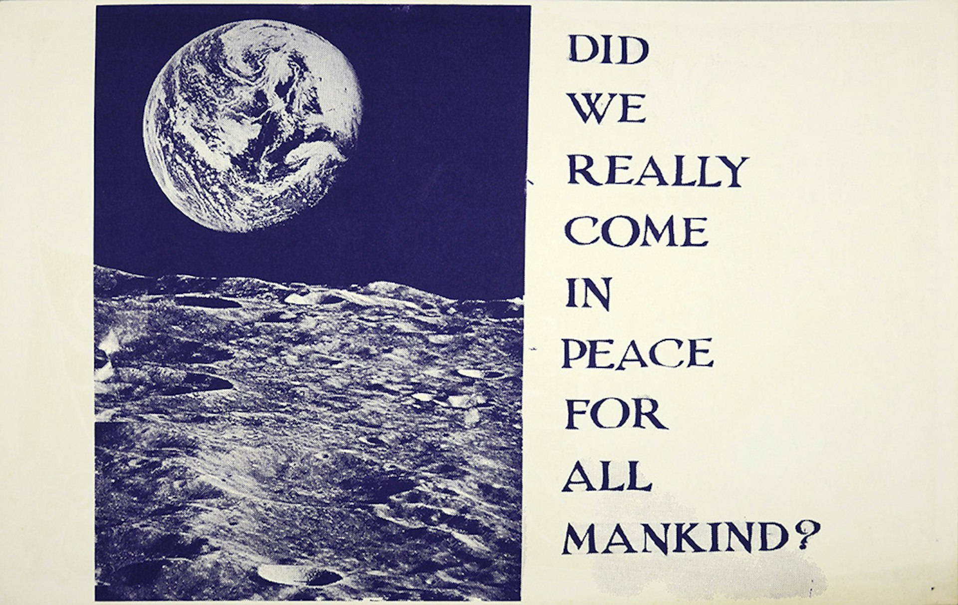 Did We Really Come In Peace For All Mankind?, 1970. Courtesy Shapero Modern.