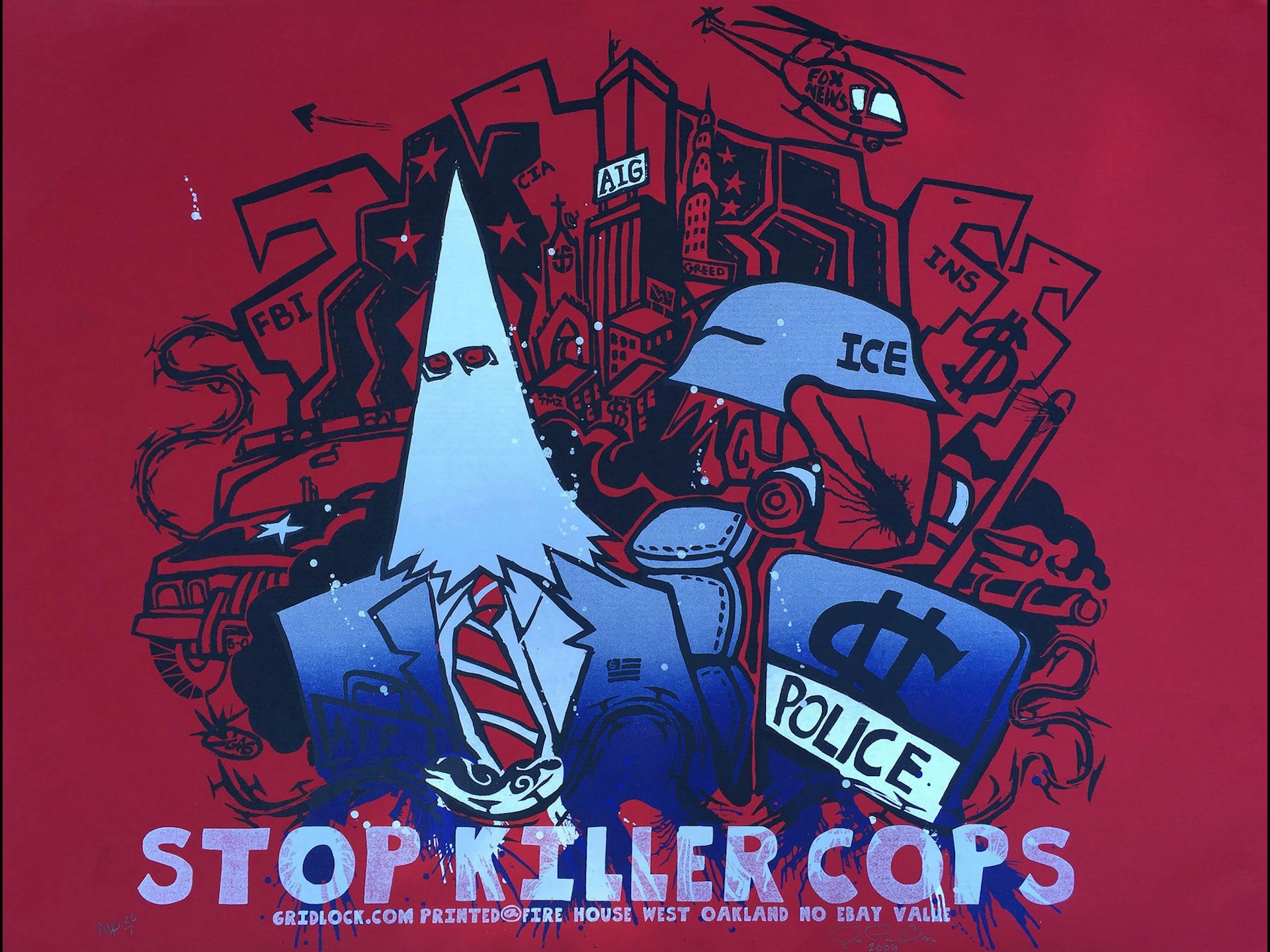'Stop Killer Cops' by Political Gridlock.