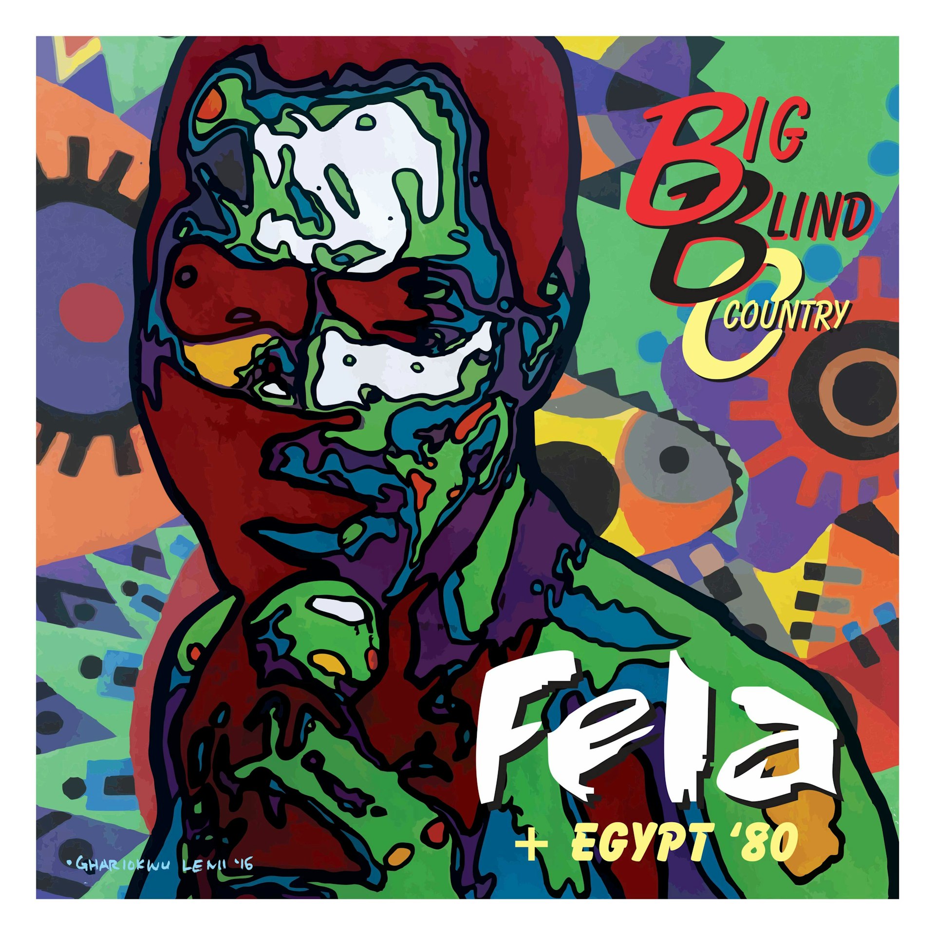 Lemi Ghariokwu's take on Fela Kuti & Egypt 80's Big Blind Country.