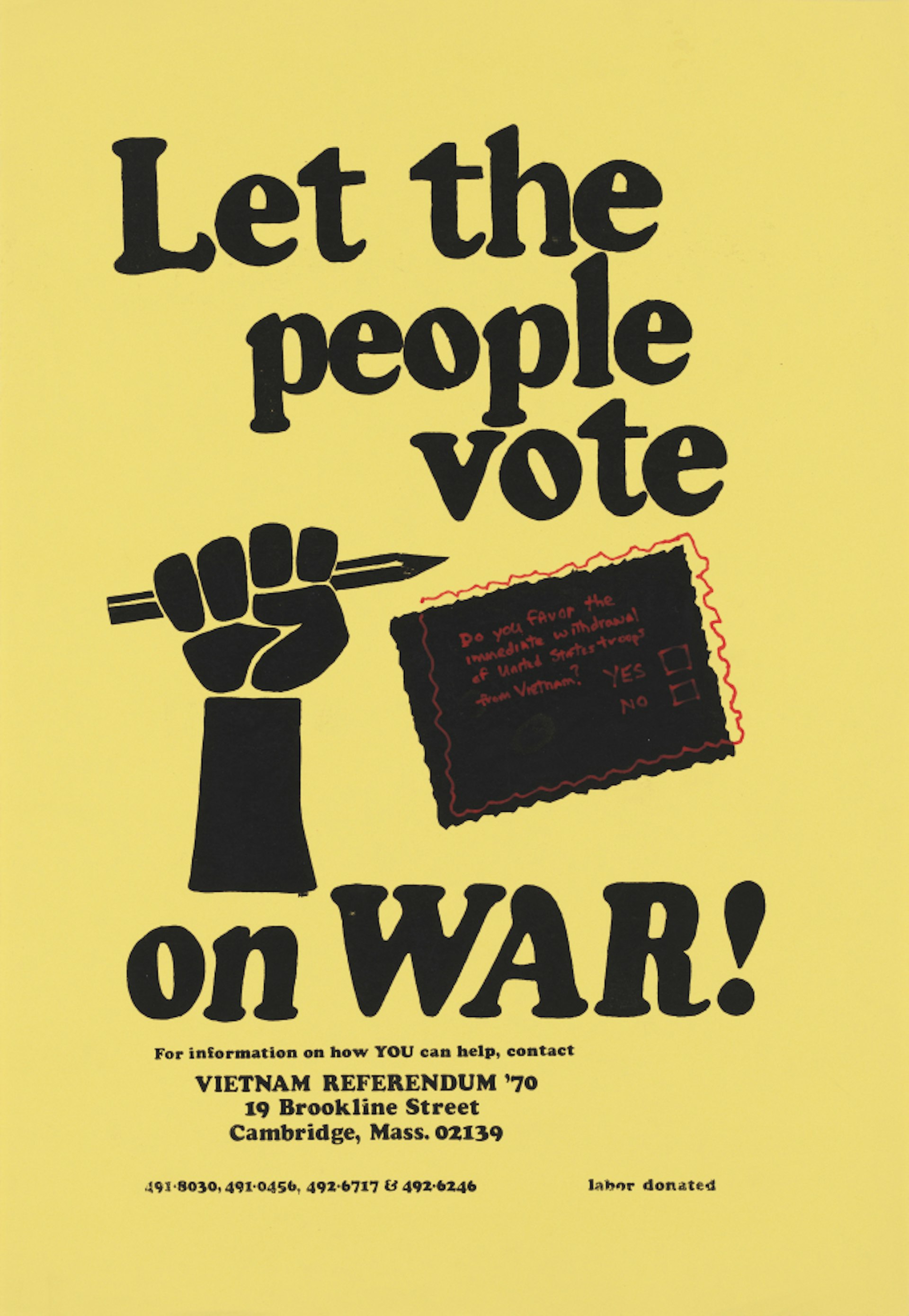 Vietnam Referendum ’70, Let the People Vote on War!, 1970. Courtesy the Whitney.